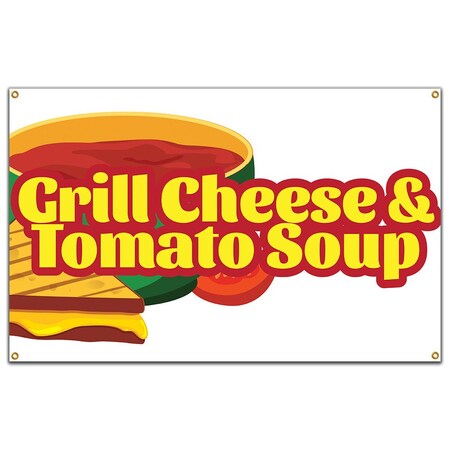 Signmission Grilled Cheese And Tomato Soup Banner Concession Stand Food Truck Single Sided B-96 Grilled Cheese And Tomato Soup19